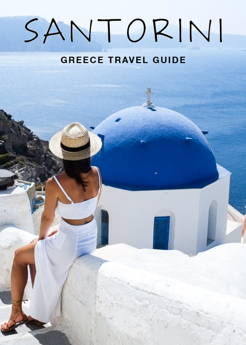 HANNAH SHELBY: Santorin Island Greece Travel Guide