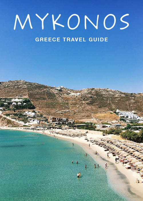 HANNAH SHELBY: Mykonos Island Greece Travel Guide