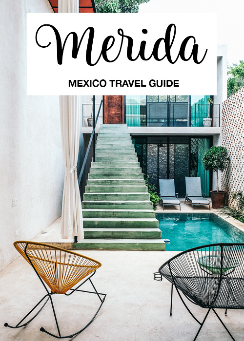 HANNAH SHELBY: Merida Mexico Ultimate Travel Guide